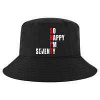 SO HAPPY I'M SEVENTY FUNNY 70th BIRTHDAY TEXT QUOTE GIFTS Cool Comfort Performance Bucket Hat