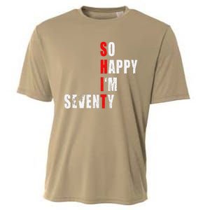 SO HAPPY I'M SEVENTY FUNNY 70th BIRTHDAY TEXT QUOTE GIFTS Cooling Performance Crew T-Shirt