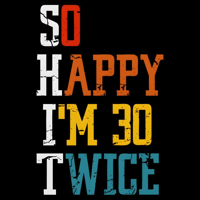 So Happy Im 30 Twice Funny 60th Birthday 16 in Basic Backpack