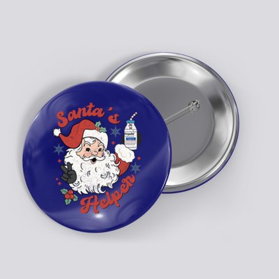 SantaS Helper Icu Crna Propofol Pharmacist Nurse Christmas Funny Gift Button