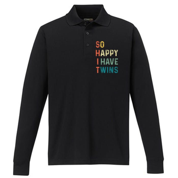 So Happy I Have Twins Funny Mom Dad Parent Saying Slogan Performance Long Sleeve Polo