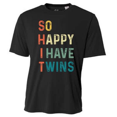 So Happy I Have Twins Funny Mom Dad Parent Saying Slogan Cooling Performance Crew T-Shirt