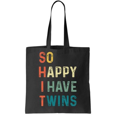 So Happy I Have Twins Funny Mom Dad Parent Saying Slogan Tote Bag