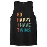 So Happy I Have Twins Funny Mom Dad Parent Saying Slogan PosiCharge Competitor Tank