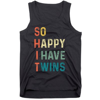 So Happy I Have Twins Funny Mom Dad Parent Saying Slogan Tank Top