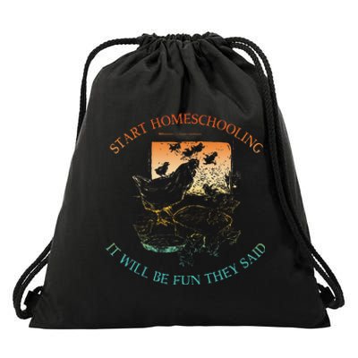 Start Homeschooling It Will Be Fun They Said Flow Vintage Drawstring Bag