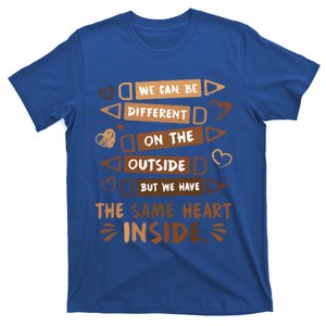 Same Heart Inside Black History Month Africa Juneteenth Meaningful Gift T-Shirt