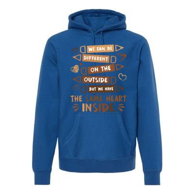 Same Heart Inside Black History Month Africa Juneteenth Meaningful Gift Premium Hoodie