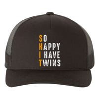 So Happy I Have Twins Design Father's Mother's Day Yupoong Adult 5-Panel Trucker Hat