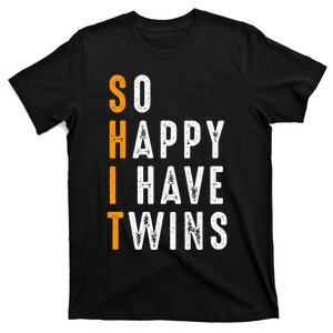 So Happy I Have Twins Design Father's Mother's Day T-Shirt