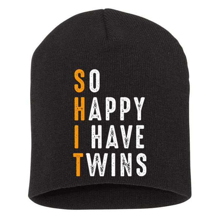 So Happy I Have Twins Design Father's Mother's Day Short Acrylic Beanie