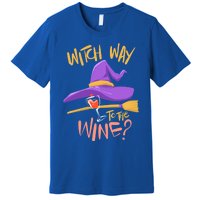 S Halloween Ing Gift Witch Way To The Wine Funny Gift Premium T-Shirt