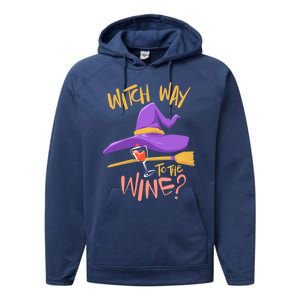 S Halloween Ing Gift Witch Way To The Wine Funny Gift Performance Fleece Hoodie