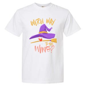 S Halloween Ing Gift Witch Way To The Wine Funny Gift Garment-Dyed Heavyweight T-Shirt