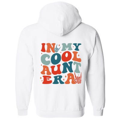 Skeleton Hand In My Cool Aunt Era Funny Halloween Family Matching Back And Front Full Zip Hoodie