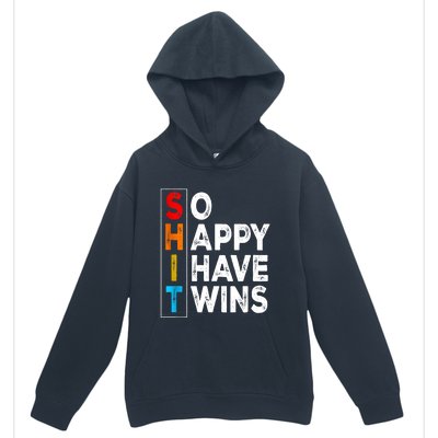 So Happy I Have Twins Funny Mothers Day Fathers Day Mom Dad Urban Pullover Hoodie