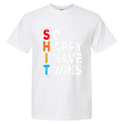 So Happy I Have Twins Funny Mothers Day Fathers Day Mom Dad Garment-Dyed Heavyweight T-Shirt