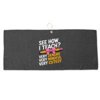 See How I Teach Teacher Appreciation Demure Mindful Cutesy Large Microfiber Waffle Golf Towel
