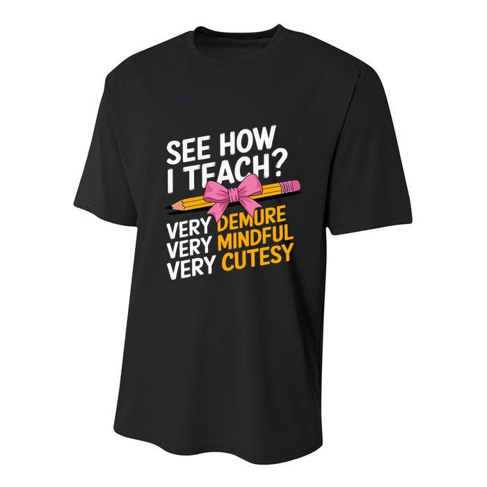 See How I Teach Teacher Appreciation Demure Mindful Cutesy Youth Performance Sprint T-Shirt