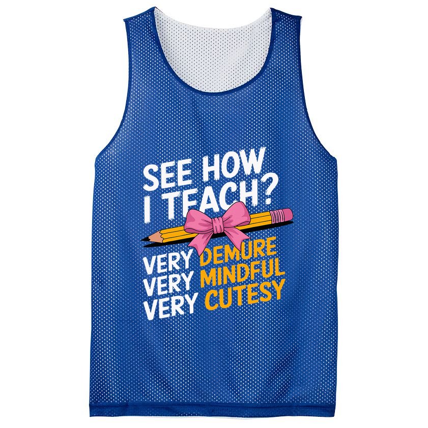 See How I Teach Teacher Appreciation Demure Mindful Cutesy Mesh Reversible Basketball Jersey Tank