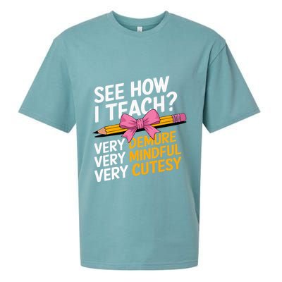 See How I Teach Teacher Appreciation Demure Mindful Cutesy Sueded Cloud Jersey T-Shirt