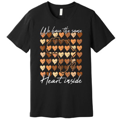 Same Heart Inside Black History Month BLM Melanin Pride Afro Premium T-Shirt