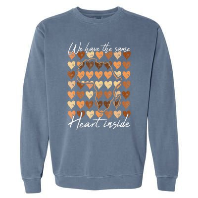 Same Heart Inside Black History Month BLM Melanin Pride Afro Garment-Dyed Sweatshirt