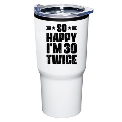 So Happy Im 30 Twice Funny 60th Birthday Gift Tumbler
