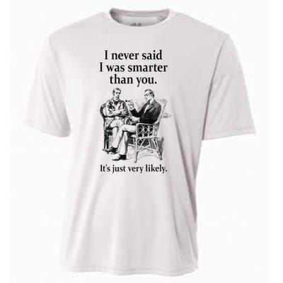 S.H.E.R.L.O.C.K H.O.L.M.E.S I Never Said I Was Smarter Cooling Performance Crew T-Shirt