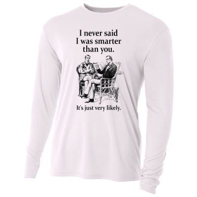 S.H.E.R.L.O.C.K H.O.L.M.E.S I Never Said I Was Smarter Cooling Performance Long Sleeve Crew