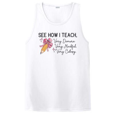 See How I Teach Very Demure Very Mindful Very Cutesy PosiCharge Competitor Tank