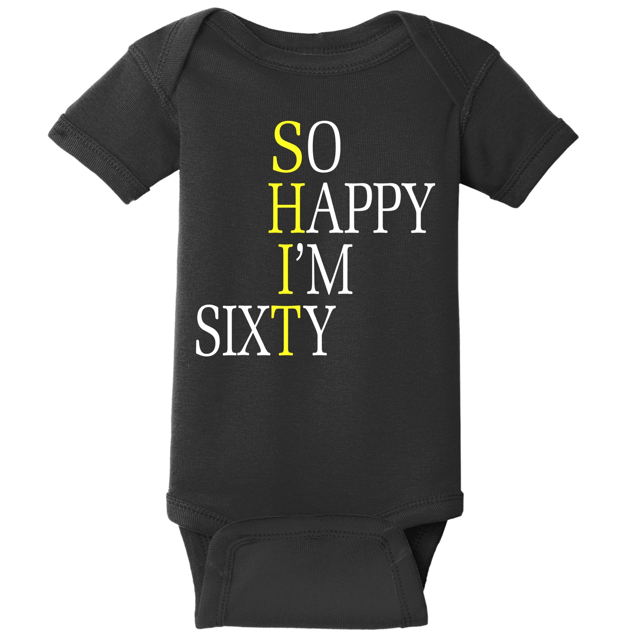 So Happy I'm Sixty 1960 Funny 60th Birthday Gift Baby Bodysuit