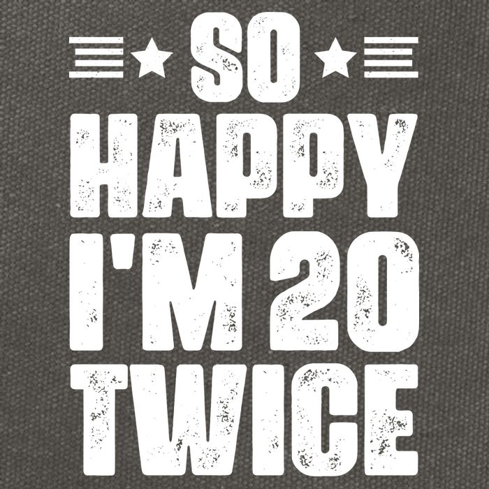 So Happy Im 20 Twice Funny 40th Birthday Cotton Canvas Backpack