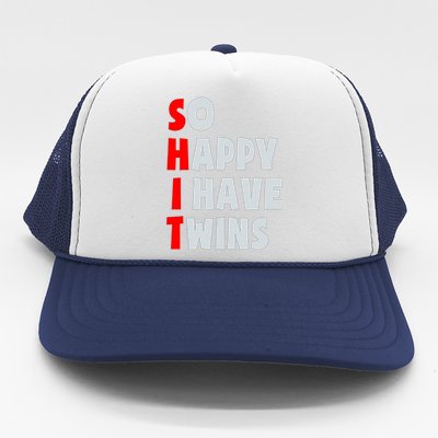 So Happy I Have Twins Funny Parent Twin Mom Dad Mothers Day Trucker Hat