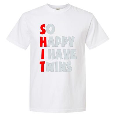 So Happy I Have Twins Funny Parent Twin Mom Dad Mothers Day Garment-Dyed Heavyweight T-Shirt