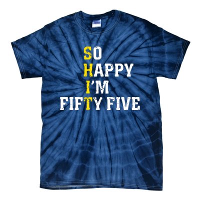 So Happy IM Fifty Five Tie-Dye T-Shirt