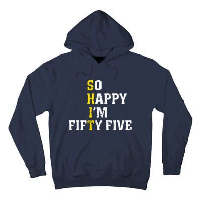 So Happy IM Fifty Five Tall Hoodie