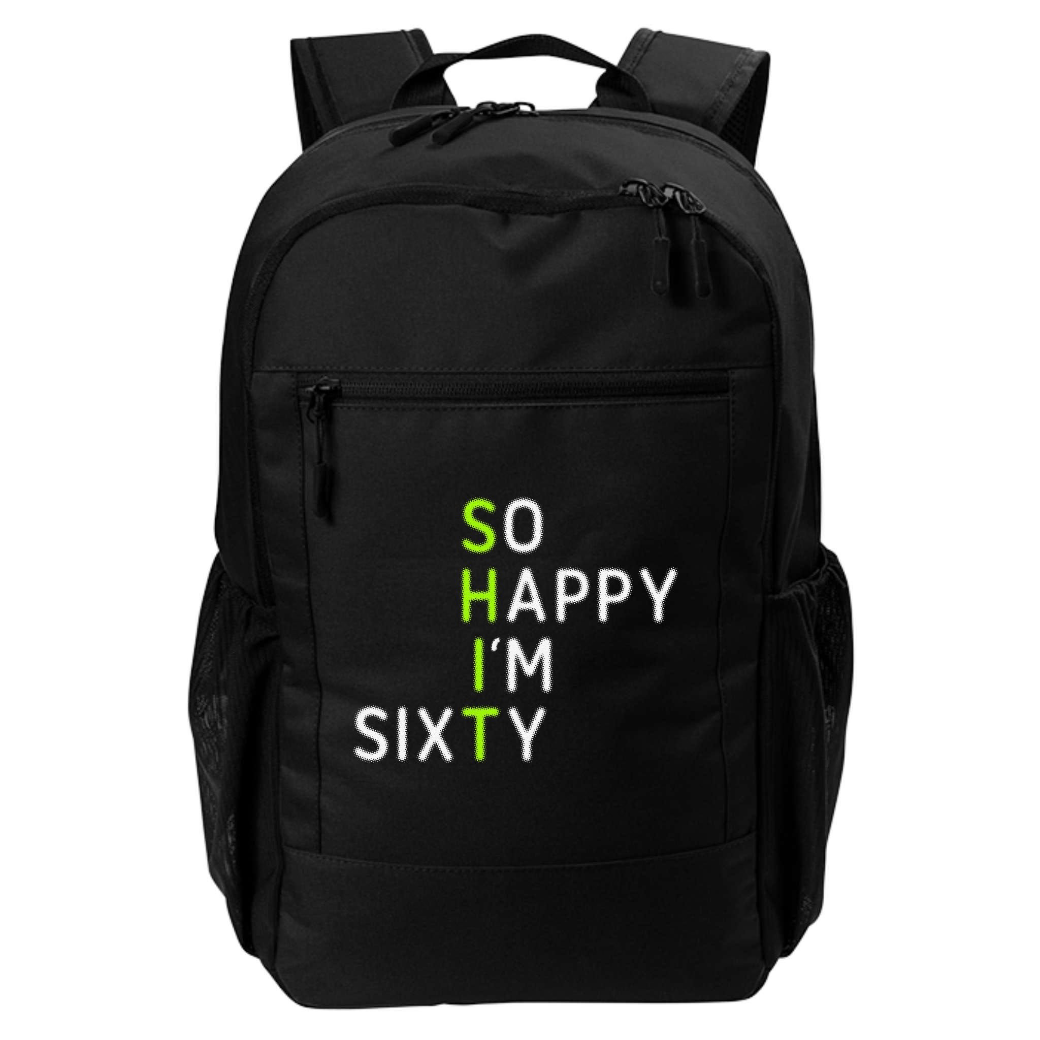 So Happy IM Sixty 60 Year Old Gag Gift Funny 60th Birthday Backpack