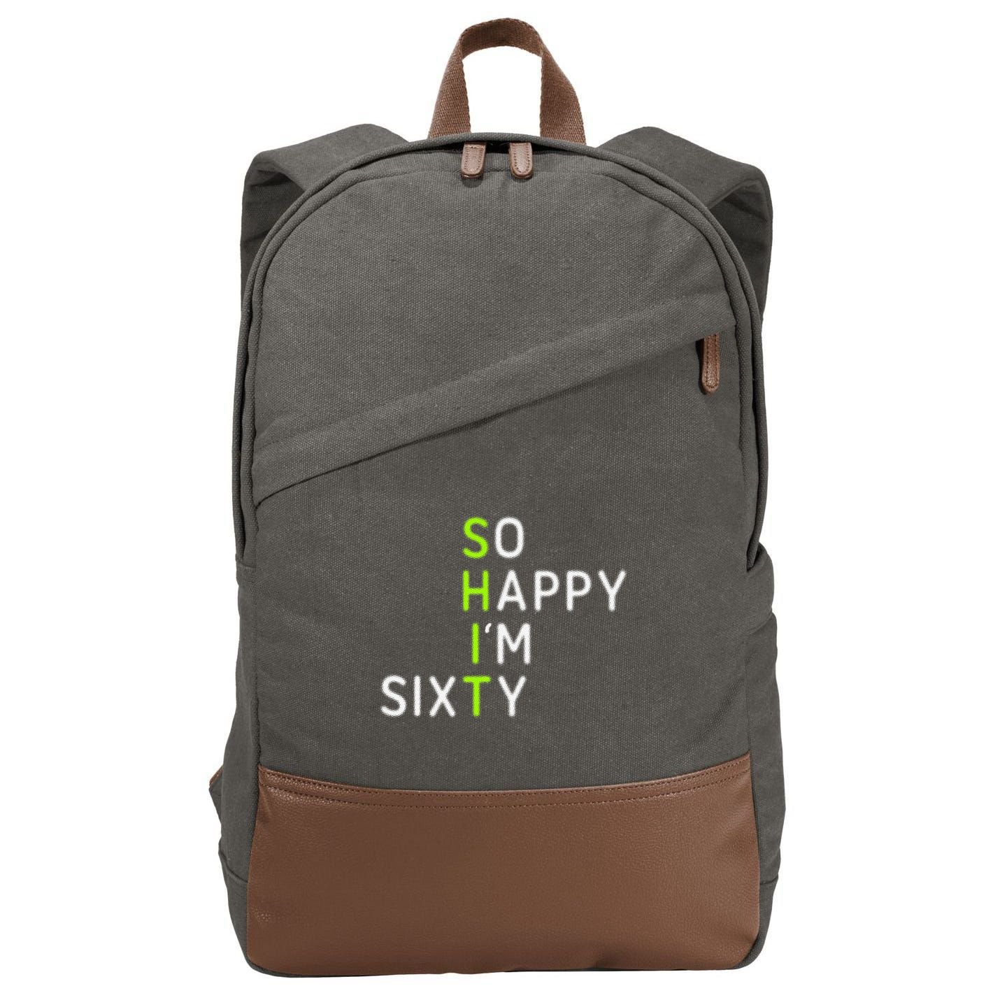 So Happy IM Sixty 60 Year Old Gag Gift Funny 60th Birthday Cotton Canvas Backpack