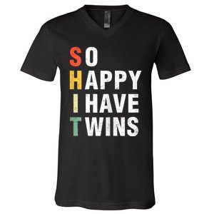 So Happy I Have Twins Funny MotherS Day Fathers Day Mom Dad V-Neck T-Shirt