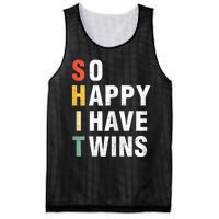 So Happy I Have Twins Funny MotherS Day Fathers Day Mom Dad Mesh Reversible Basketball Jersey Tank