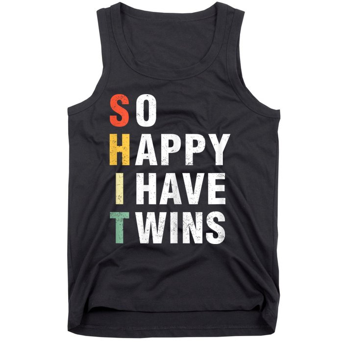 So Happy I Have Twins Funny MotherS Day Fathers Day Mom Dad Tank Top