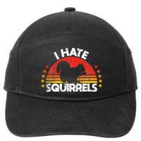 Squirrel Hunting I Hate Squirrel Hunter Retro Design 7-Panel Snapback Hat
