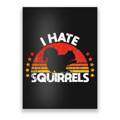 Squirrel Hunting I Hate Squirrel Hunter Retro Design Poster
