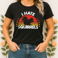 Squirrel Hunting I Hate Squirrel Hunter Retro Design Womens T-Shirt