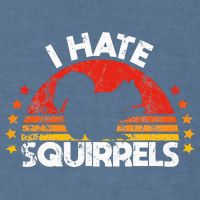 Squirrel Hunting I Hate Squirrel Hunter Retro Design Garment-Dyed Sweatshirt