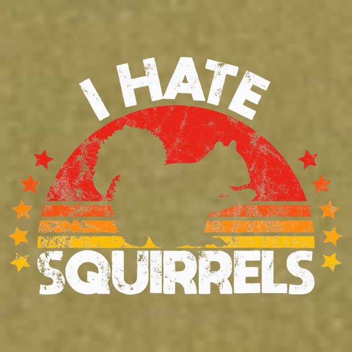 Squirrel Hunting I Hate Squirrel Hunter Retro Design Garment-Dyed Women's Muscle Tee