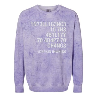 Stephen Hawking Intelligence Is The Ability To Adapt To Change Funny Colorblast Crewneck Sweatshirt