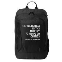 Stephen Hawking Intelligence Is The Ability To Adapt To Change Funny City Backpack