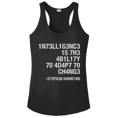 Stephen Hawking Intelligence Is The Ability To Adapt To Change Funny Ladies PosiCharge Competitor Racerback Tank